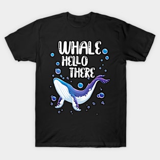 Whale hello there summer sun shirt T-Shirt